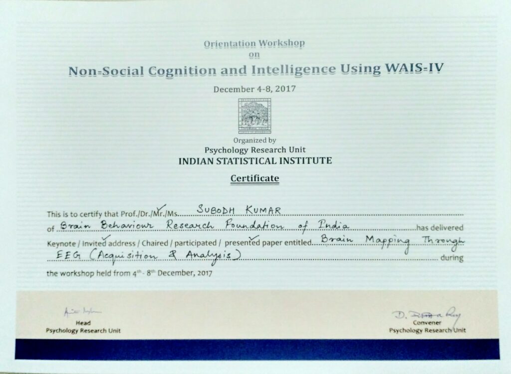 Certificate Awarded to Dr Subodh Kumar for Giving Demo on Brain Mapping through EEG in ISI Kolkata