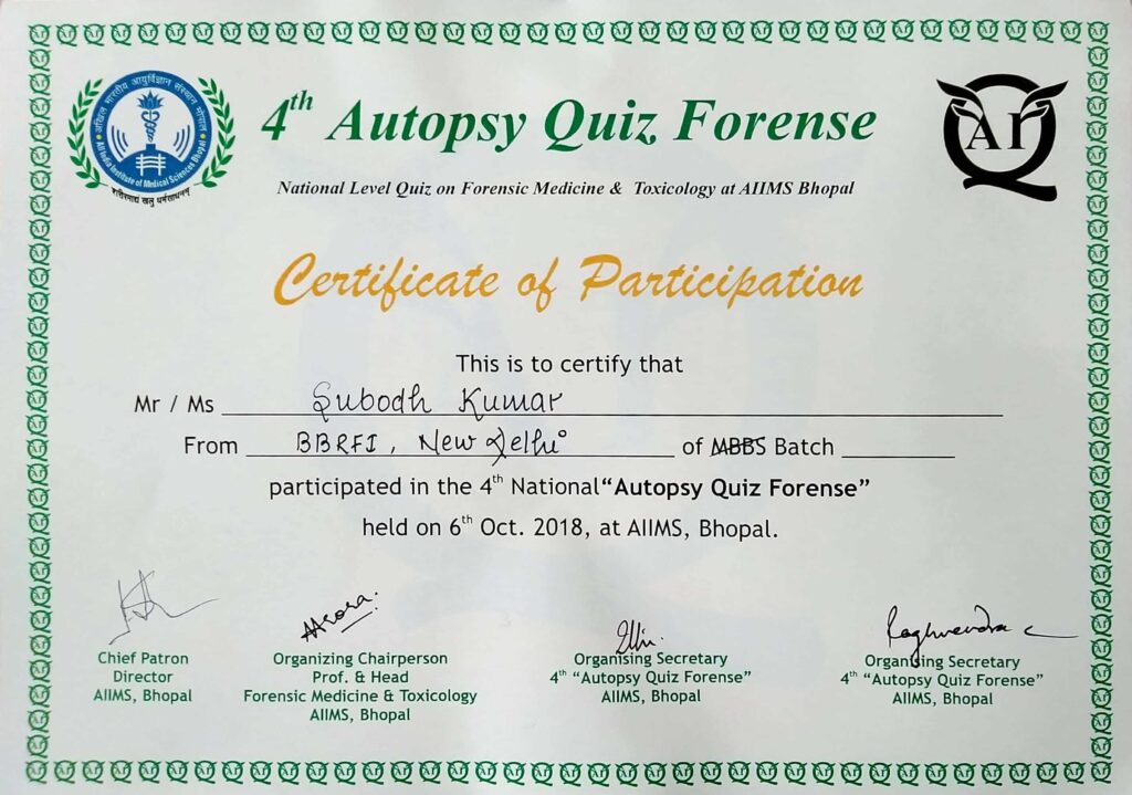 Certificate awarded to Dr Subodh Kumar for Participating in 4th Autopsy Quiz Forense at AIIMS Bhopal